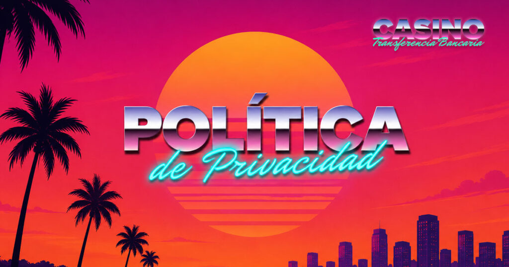 Política de Privacidad