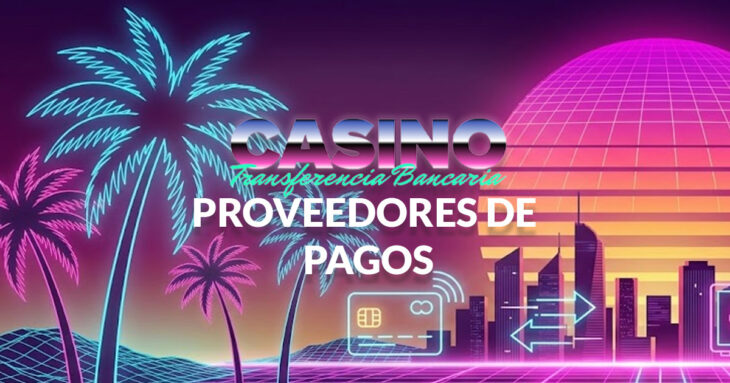 Proveedores de pagos